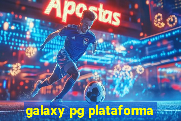 galaxy pg plataforma